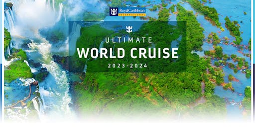 Ultimate World Cruise With Royal Caribbean
